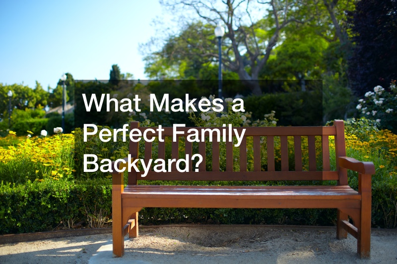 What Makes a Perfect Family Backyard?