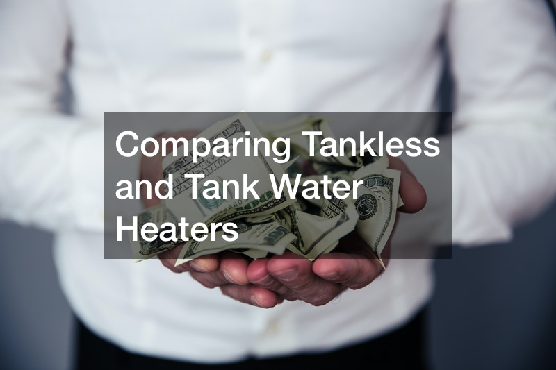 Comparing Tankless and Tank Water Heaters
