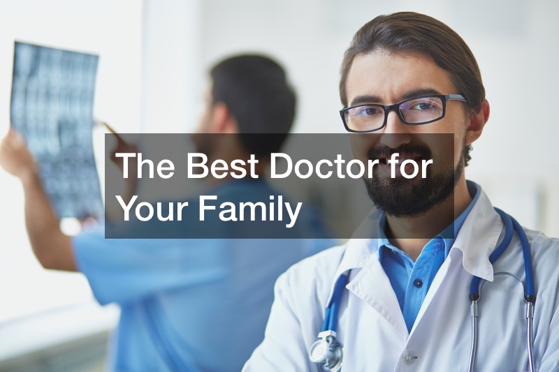 The Best Doctor for Your Family