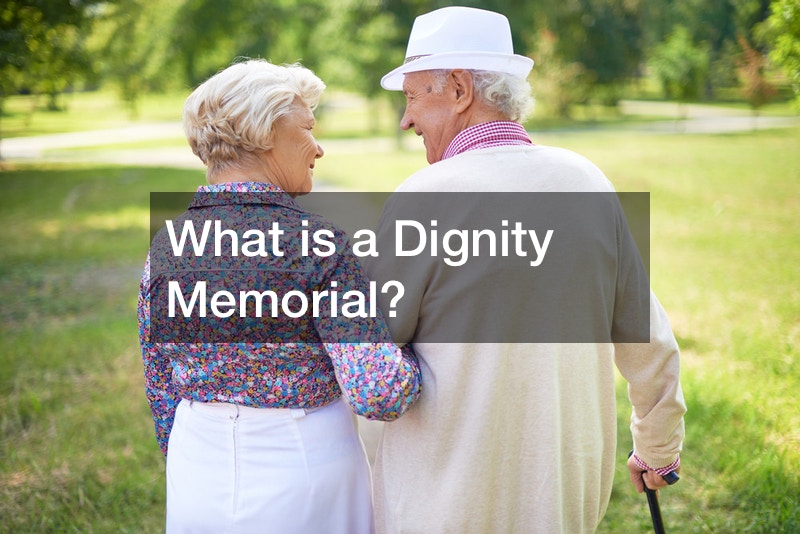What is a Dignity Memorial?