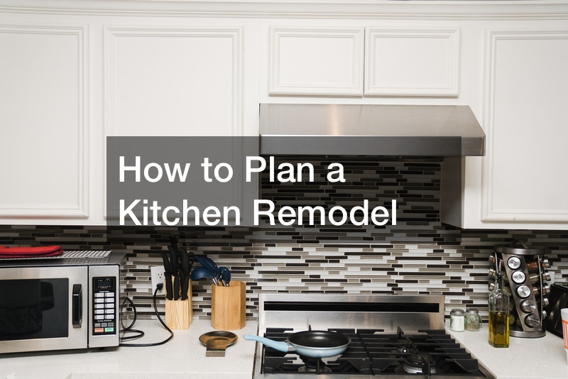 How to Plan a Kitchen Remodel