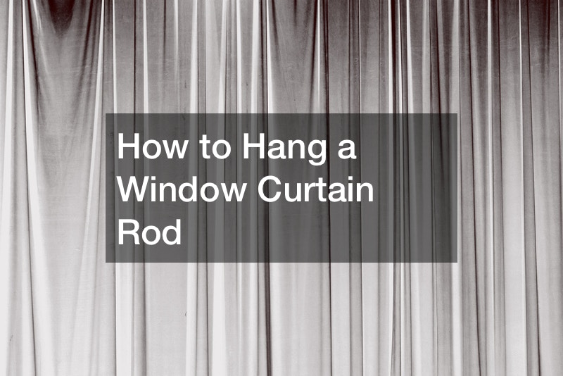 How to Hang a Window Curtain Rod