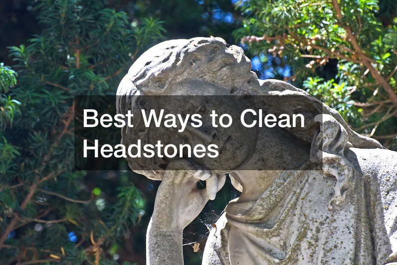 Best Ways to Clean Headstones