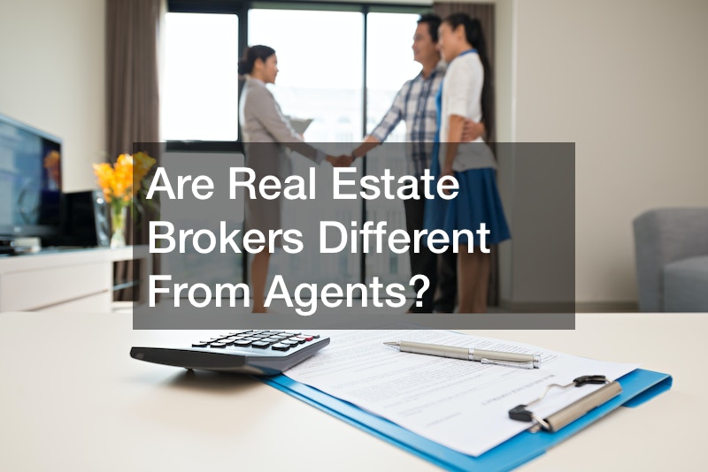 Are Real Estate Brokers Different From Agents?