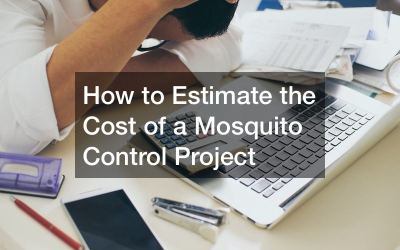 How to Estimate the Cost of a Mosquito Control Project