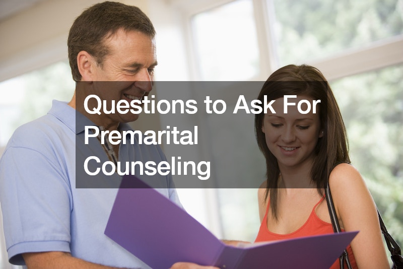 Questions to Ask For Premarital Counseling