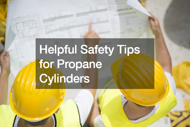 Helpful Safety Tips for Propane Cylinders